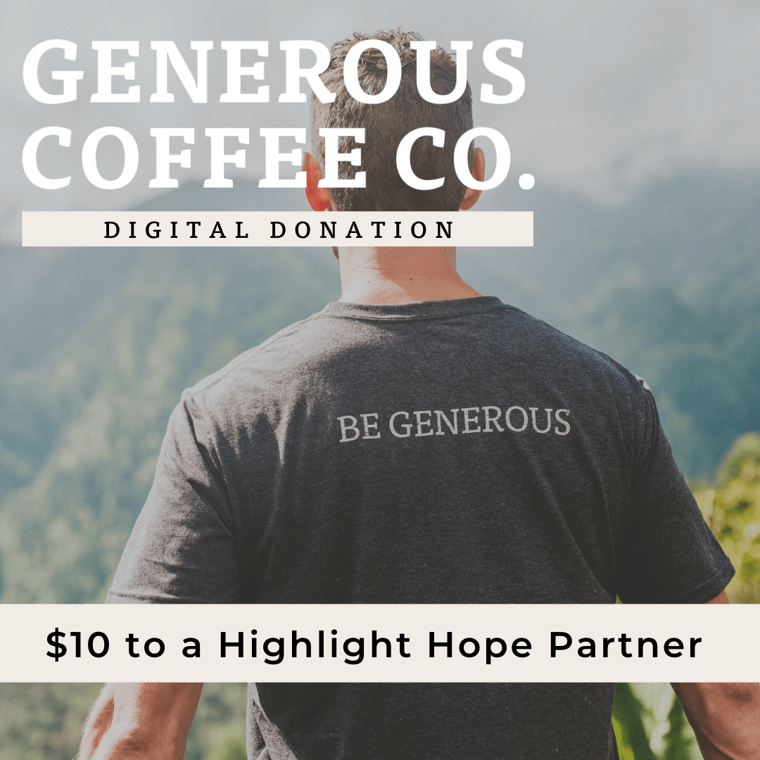 $10 Donation to a Highlight Hope Partner Organization